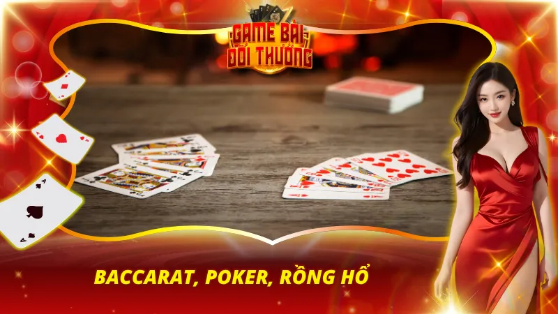 Trang chủ 33 Game bài đổi thưởng đơn giản với tỷ lệ thắng ấn tượng