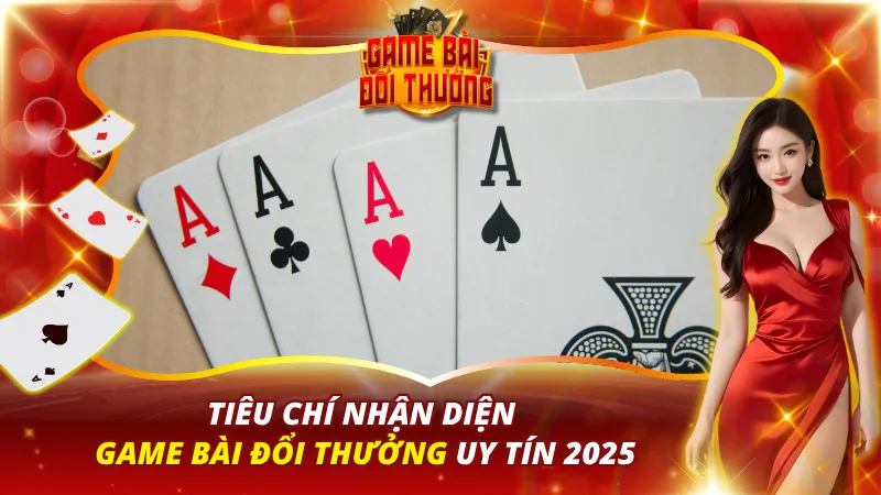 Trang chủ 31 Nhận biết nhà cung cấp Game Bài Đổi Thưởng xanh chín